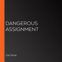 Dangerous_Assignment